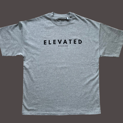 ELEVATED WITHOUT FEAR TEE